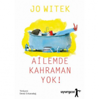 Ailemde Kahraman yok