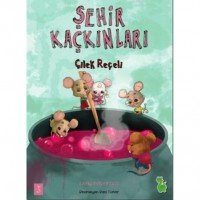 Şehir Kaçkınları Çilek Reçeli