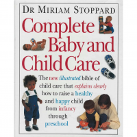 Complete Baby and Child Care The Complete Book - Hardcover