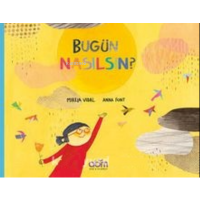 Bugün Nasılsın?