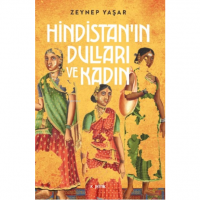 Hindistan`ın Dulları ve Kadın