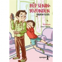 Hep Senin Yüzünden