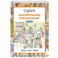 Çizgilerle Mezopotamya Uygarlıkları;Sümer-Asur-Babil