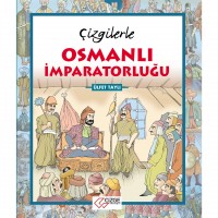 ÇİZGİLERLE OSMANLI İMPARATORLUĞU