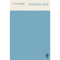 Bütün Şiirleri 1. Cilt