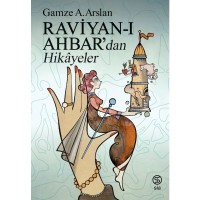 Raviyan ı Ahbardan Hikayeler
