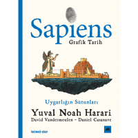 Sapiens: Grafik Tarih 2;Uygarlığın Sütunları