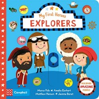 Campbell: My First Heroes Explorers