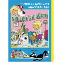 Pınar ile Çakıl`ın Maceraları - Okulun İlk Günü