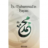 Hz. Muhammed`in Hayatı