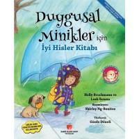 Duygusal Minikler İçin İyi Hisler Kitabı