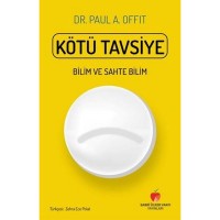 Kötü Tavsiye Bilim ve Sahte Bilim