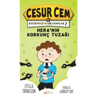 Heranın Korkunç Tuzağı Cesur Cem ve Beceriksiz Kahramanlar 2