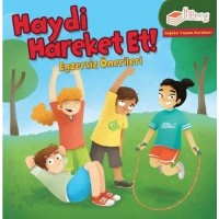 Haydi Hareket Et Egzersiz Önerileri