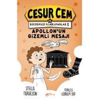 Apollonun Gizemli Mesajı Cesur Cem ve Beceriksiz Kahramanlar 5