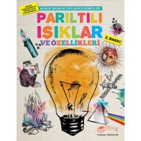 Parıltılı Işıklar ve Özellikleri Acayip Bilim ve Eğlenceli Deneyler