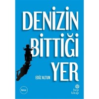 Denizin Bittiği Yer