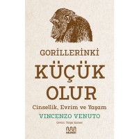 Gorillerinki Küçük Olur Cinsellik. Evrim ve Yaşam