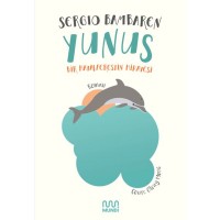 Yunus Bir Hayalperestin Hikayesi