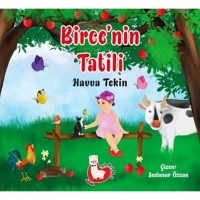 Birce`nin Tatili