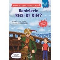 Anadolu`nun Süper Kahramanları Serisi 2 Denizlerin Reisi de Kim