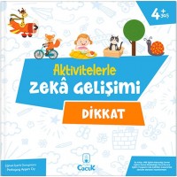 Aktivitelerle Zeka Gelişimi Dikkat