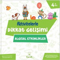 Dikkat Gelişimi Algısal Etkinlikler