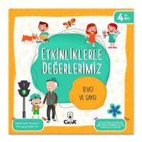 Etkinliklerle Değerlerimiz Sevgi ve Saygı