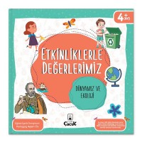 Etkinliklerle Değerlerimiz Dünyamız ve Ekoloji