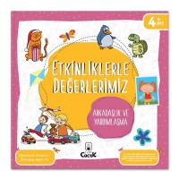 Etkinliklerle Değerlerimiz Arkadaşlık ve Yardımlaşma