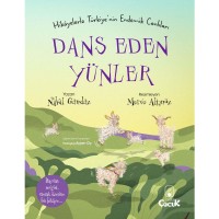 Dans Eden Yünler Hikayelerle Türkiye`nin Endemik Canlıları
