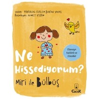 Miri İle Bülbüş Ne Hissediyorum