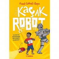 KAÇAK ROBOT