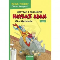 KÜÇÜK YILDIZLAR: HAYLAZ ADAM- 2 OKUL GEZİSİNDE