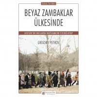 Beyaz Zambaklar Ülkesinde