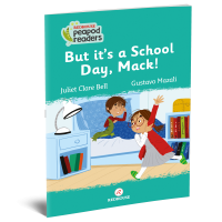 Peapod Readers -3: But its a School Day, Mack