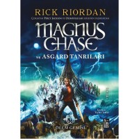 X Magnus Chase ve Asgard Tanrıları Ölüm Gemisi