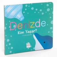 KİM YAŞAR? SERİSİ DENİZDE KİM YAŞAR?
