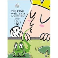 THE KING WHO EATS COLOURS