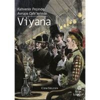 Kahvenin Peşinde / Avrupa Cafelerinde - Viyana