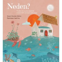 Neden Neden Sorusunun Peşinde Masal, Bilim ve Oyun Yolculuğu