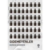 Gidemeyenler