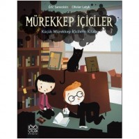 Mürekkep İçiciler - Küçük Mürekkep İçicilerin Kitabı