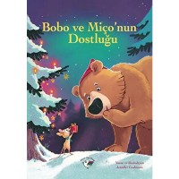 Bobo ve Miço`nun Dostluğu