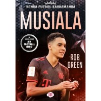 Musıala – Benim Futbol Kahramanım