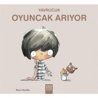 Yavrucuk - Oyuncak Arıyor