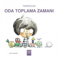 Yavrucuk- Oda Toplama Zamanı