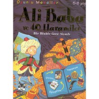 Ali Baba ve Kırk Haramiler - Oyunlu Masallar Dizisi