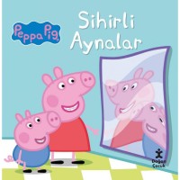 PEPPA PIG SİHİRLİ AYNALAR