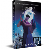 Hepimiz Gökyüzü Olmak İstedik 2.5 - Ejderha ve Yıldız